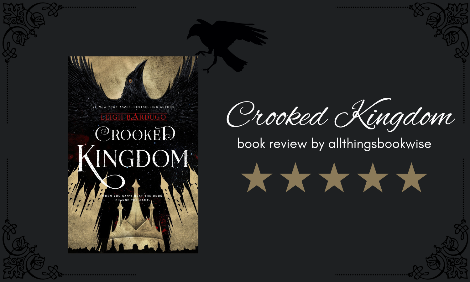 Crooked Kingdom