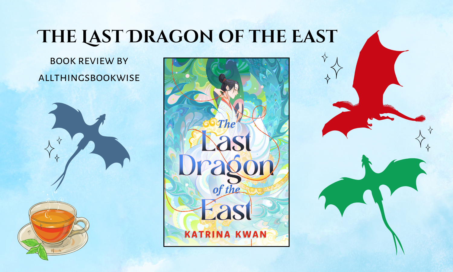 The Last Dragon of the East